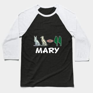 MARY-American names in hieroglyphic letters,  a Khartouch Baseball T-Shirt